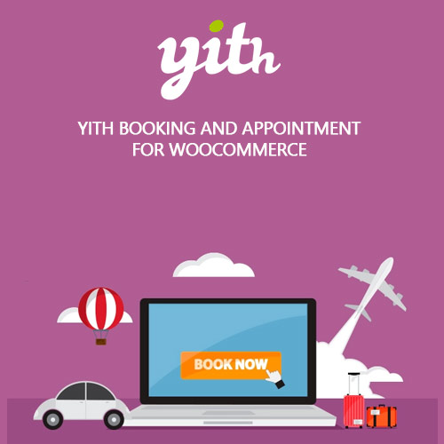 YITH Booking And Appointment for WooCommerce Premium YITH Booking And Appointment for WooCommerce Premium