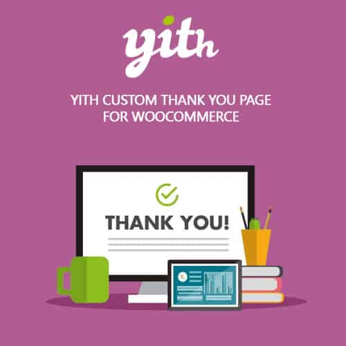 YITH Custom Thank You Page for WooCommerce Premium YITH Custom Thank You Page for WooCommerce Premium